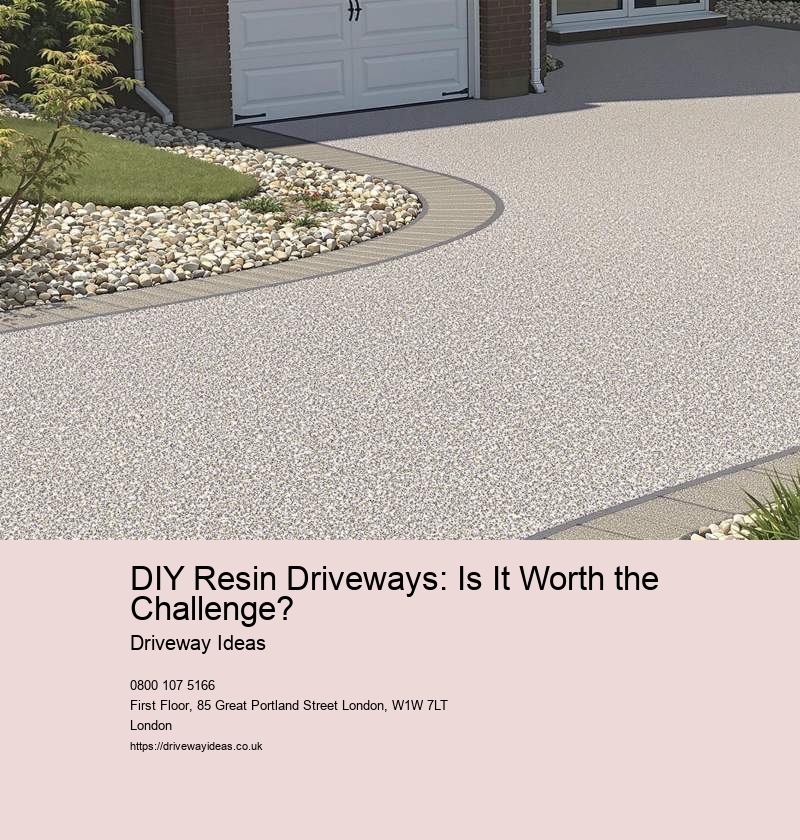 DIY Resin Driveways: Is It Worth the Challenge?