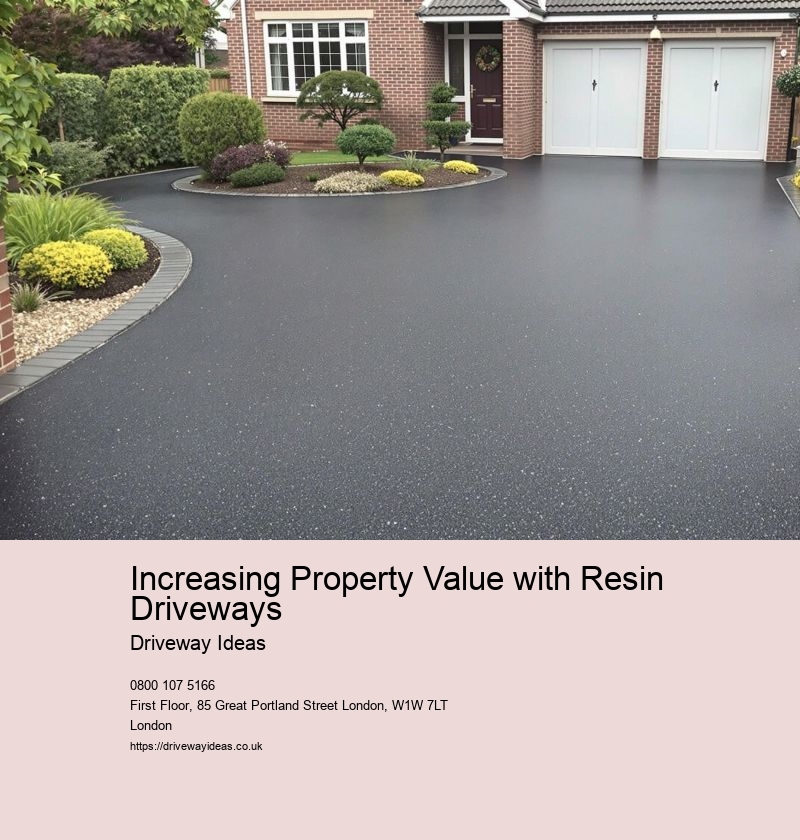 Increasing Property Value with Resin Driveways