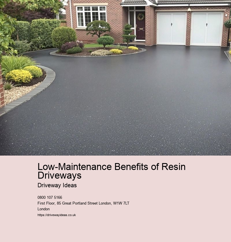Low-Maintenance Benefits of Resin Driveways