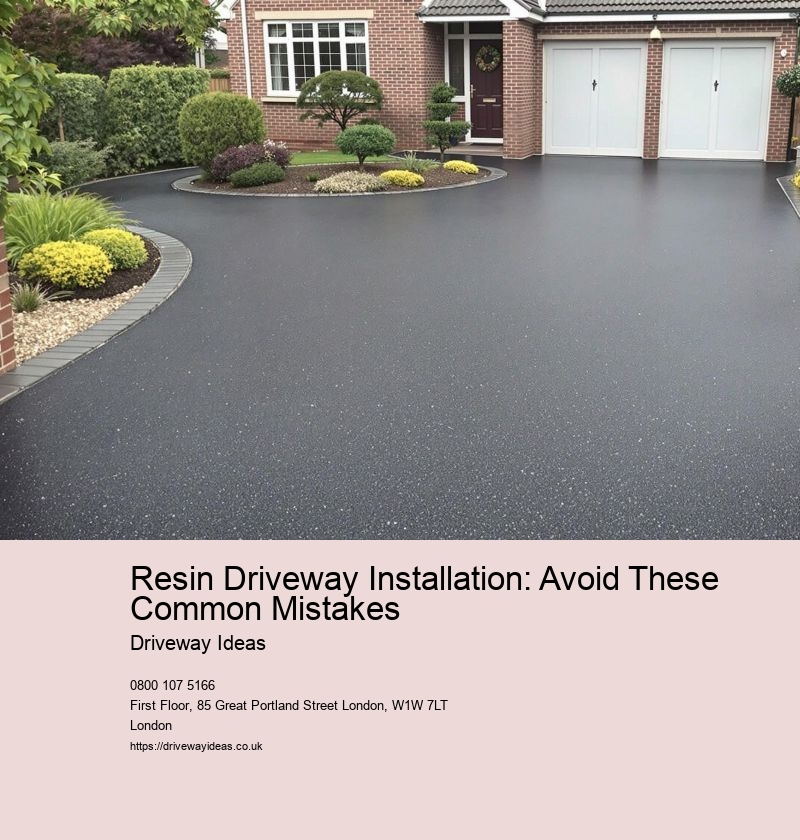 Resin Driveway Installation: Avoid These Common Mistakes