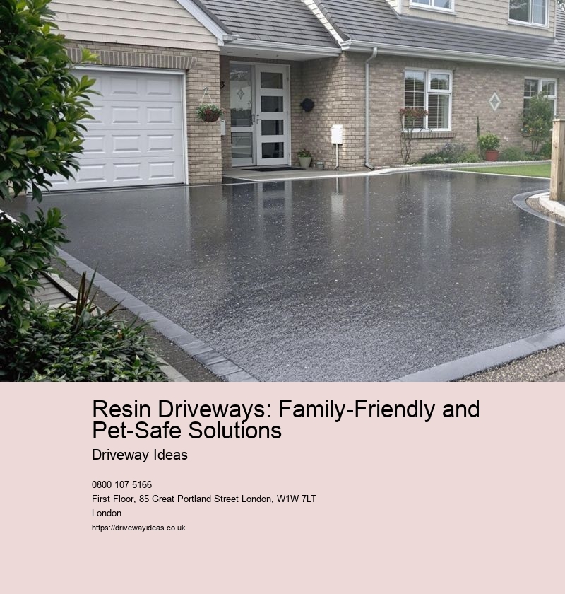 Resin Driveways: Family-Friendly and Pet-Safe Solutions