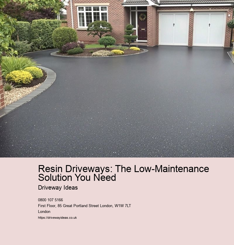 Resin Driveways: The Low-Maintenance Solution You Need