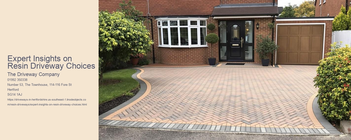 Expert Insights on Resin Driveway Choices