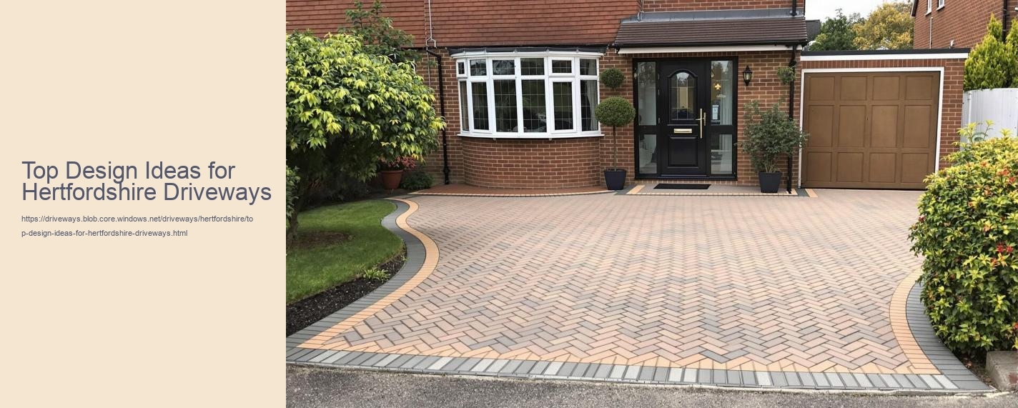Top Design Ideas for Hertfordshire Driveways